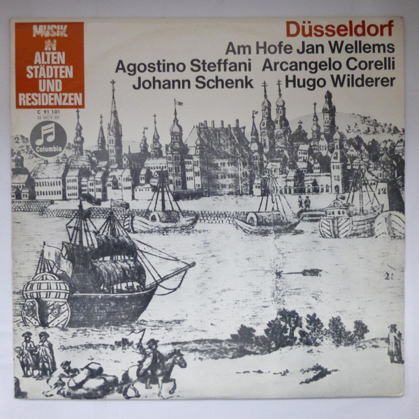 Cover Agostino Steffani, Arcangelo Corelli, Johann Schenk, Hugo Wilderer* - Düsseldorf - Am Hofe Jan Wellems (LP, Mono) Schallplatten Ankauf