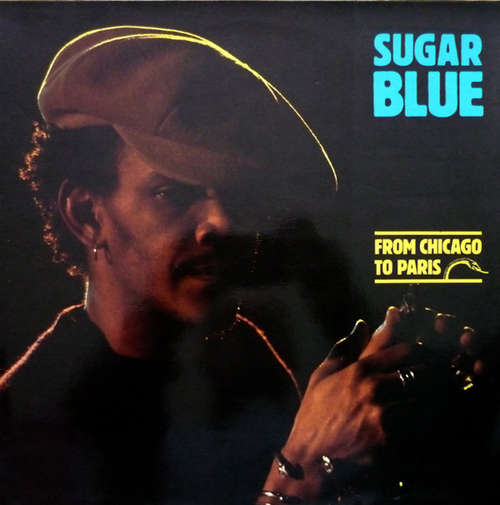 Cover Sugar Blue - From Chicago To Paris (LP, Album) Schallplatten Ankauf