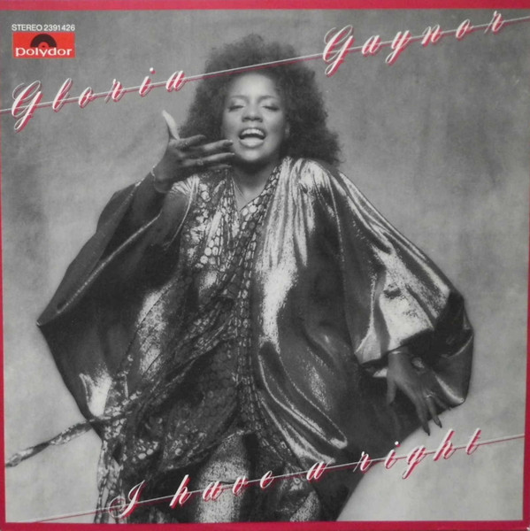 Cover Gloria Gaynor - I Have A Right (LP, Album) Schallplatten Ankauf