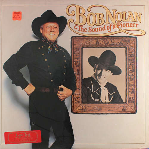 Cover Bob Nolan - The Sound Of A Pioneer (LP, Album) Schallplatten Ankauf
