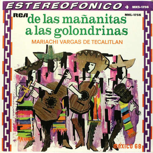 Cover Mariachi Vargas De Tecalitlan* - De Las Mañanitas... A Las Golondrinas (LP, Album, RE) Schallplatten Ankauf