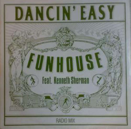 Cover Funhouse Feat. Kenneth Sherman - Dancin' Easy (12) Schallplatten Ankauf