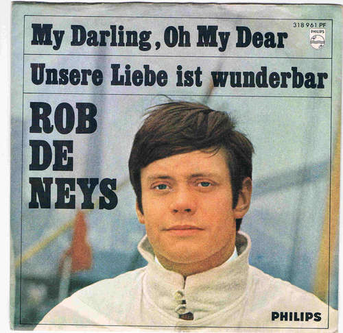Cover Rob de Neys* - My Darling, Oh My Dear (7, Single, Mono) Schallplatten Ankauf