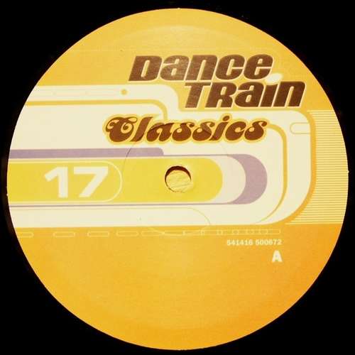 Cover Various - Dance Train Classics Vinyl 17 (12, Comp) Schallplatten Ankauf