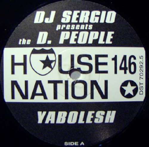 Cover DJ Sergio Presents The D  People* - Yabolesh (12) Schallplatten Ankauf