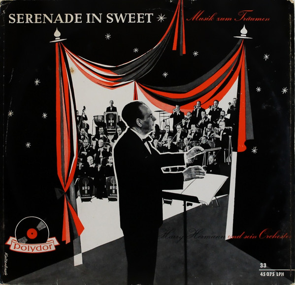 Cover Harry Hermann Und Sein Orchester* - Serenade In Sweet (Musik Zum Träumen) (10) Schallplatten Ankauf
