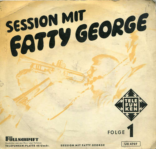 Cover Fatty George - Session Mit Fatty George - Folge 1 (7, EP, Mono) Schallplatten Ankauf