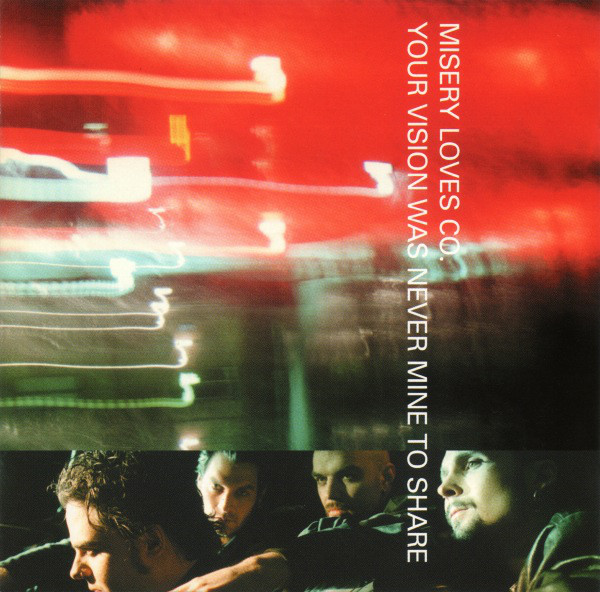Cover Misery Loves Co. - Your Vision Was Never Mine To Share (CD, Album) Schallplatten Ankauf
