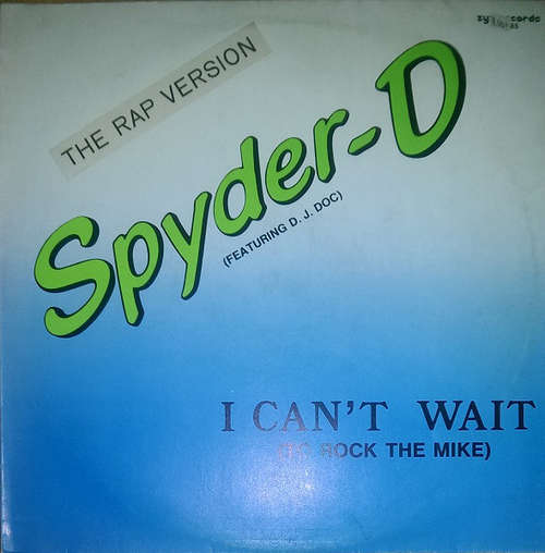 Cover Spyder-D Feat. D. J. DOC* - I Can't Wait (To Rock The Mike) (12) Schallplatten Ankauf