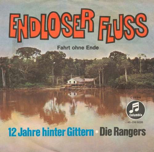 Cover Die Rangers - Endloser Fluss (7, Single) Schallplatten Ankauf