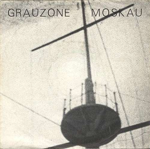 Cover Grauzone - Moskau (7, RE) Schallplatten Ankauf