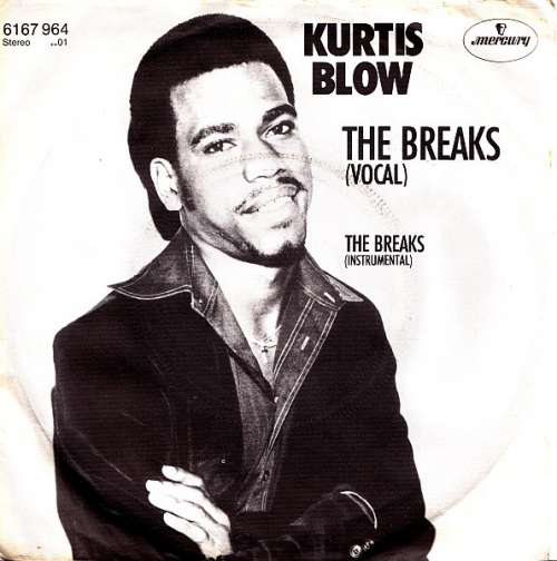 Cover Kurtis Blow - The Breaks (7, Single) Schallplatten Ankauf