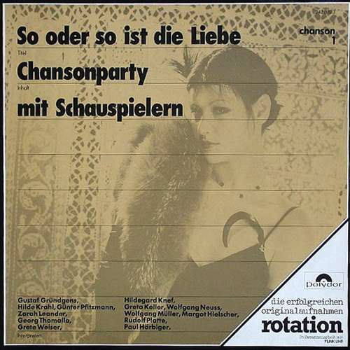 Bild Various - So Oder So Ist Die Liebe (Chansonparty Mit Schauspielern) (LP, Comp, RE) Schallplatten Ankauf