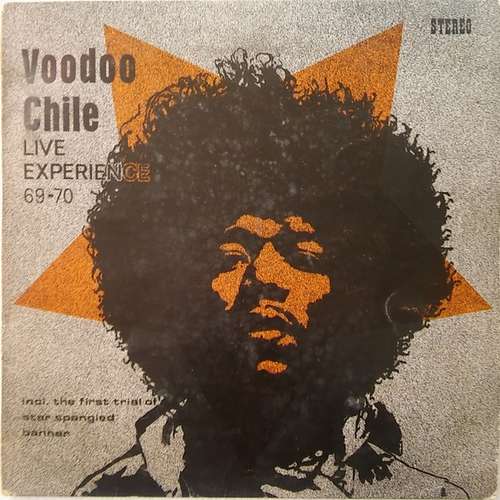 Cover The Live Experience Band - Voodoo Chile - Live Experience 69-70 (LP) Schallplatten Ankauf