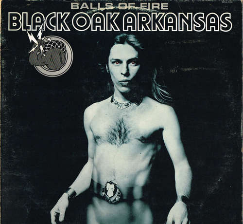 Cover Black Oak Arkansas - Balls Of Fire (LP, Album) Schallplatten Ankauf