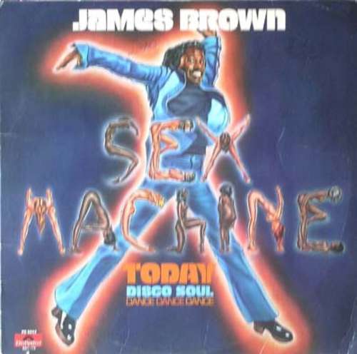 Cover James Brown - Sex Machine Today (LP, Album) Schallplatten Ankauf