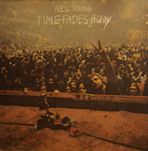 Cover Neil Young - Time Fades Away (LP, Album) Schallplatten Ankauf