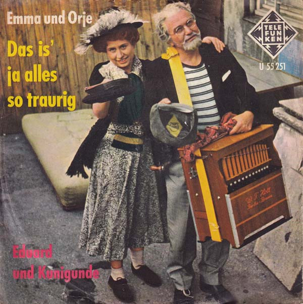 Cover Emma Und Orje - Eduard Und Kunigunde (7, Single) Schallplatten Ankauf