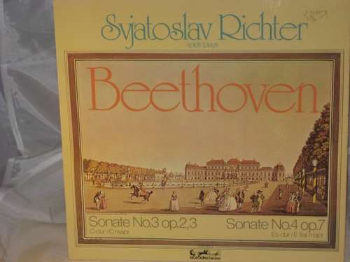 Cover Beethoven*  - Svjatoslav Richter* - Sonate No.3 Op.2,3 C-dur / Sonate No.4 Op.7 Es-dur (LP) Schallplatten Ankauf