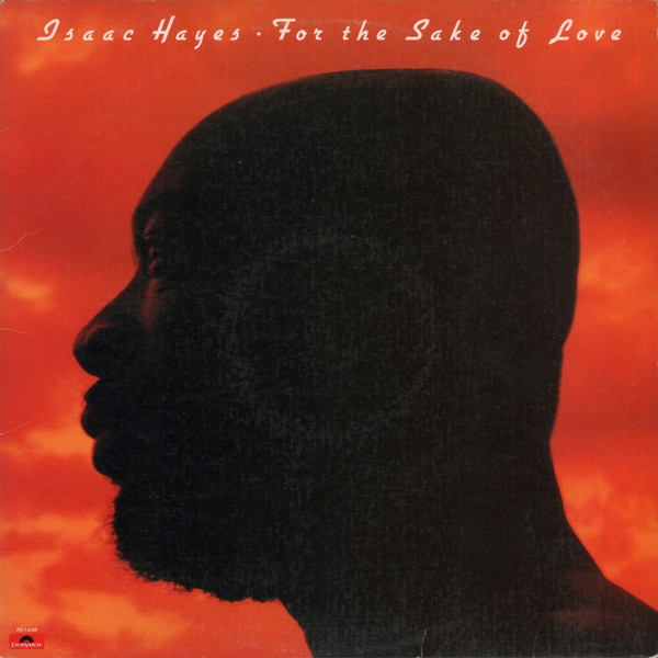 Cover Isaac Hayes - For The Sake Of Love (LP, Album) Schallplatten Ankauf