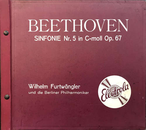 Cover Wilhelm Furtwängler Und Die Berliner Philharmoniker - Beethoven Sinfonie Nr. 5 In C-Moll Op. 67 (5xShellac, 12 + Shellac, 12, S/Sided + Box, Scr) Schallplatten Ankauf