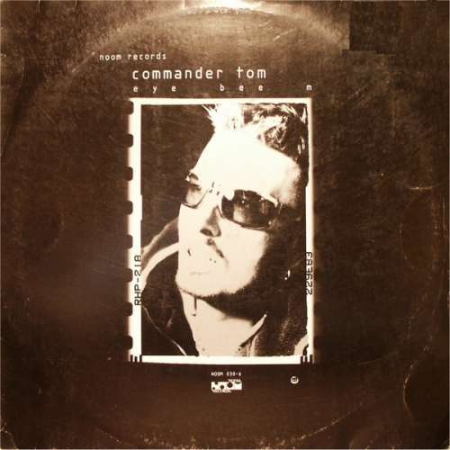 Cover Commander Tom - Eye Bee M (12) Schallplatten Ankauf