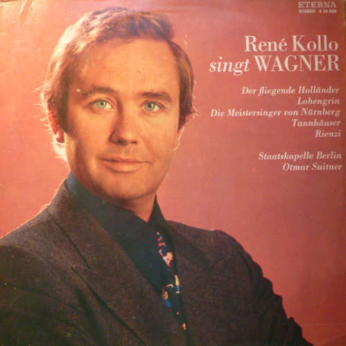 Bild René Kollo, Otmar Suitner, Staatskapelle Berlin, Richard Wagner - René Kollo Singt Aus Opern Von Richard Wagner (LP) Schallplatten Ankauf