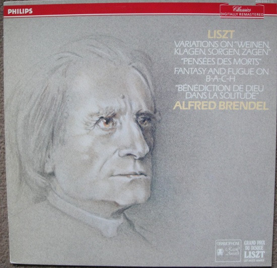 Cover Franz Liszt, Alfred Brendel - Variations On Weinen, Klagen, Sorgen, Zagen; Pensees Des Morts; Fantasy & Fugue On The Theme Of B-A-C-H; Benediction De Dieu Dans La Solitude (LP, Album, RE, RM) Schallplatten Ankauf