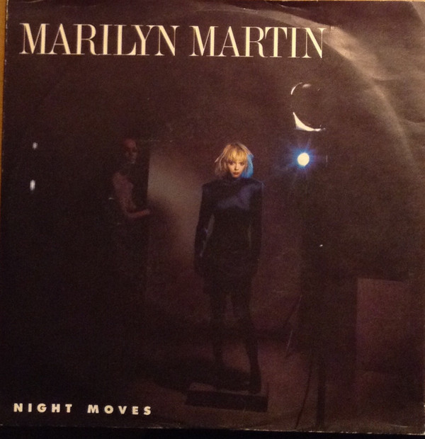 Cover Marilyn Martin - Night Moves (7, Single) Schallplatten Ankauf