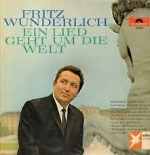 Cover Fritz Wunderlich - Ein Lied Geht Um Die Welt (LP, Album) Schallplatten Ankauf