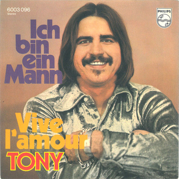 Cover Tony (9) - Ich Bin Ein Mann / Vive L'amour (7, Single) Schallplatten Ankauf