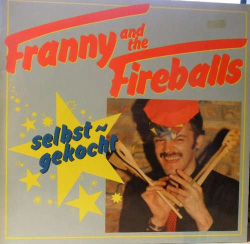 Cover Franny And The Fireballs - Selbst - Gekocht (LP, Album) Schallplatten Ankauf