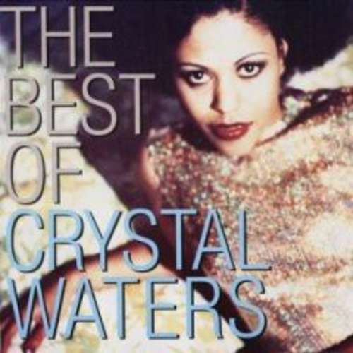 Cover Crystal Waters - The Best Of Crystal Waters (CD, Comp) Schallplatten Ankauf