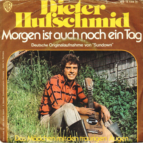 Cover Dieter Hufschmid - Morgen Ist auch Noch Ein Tag (7, Single) Schallplatten Ankauf