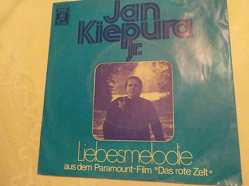 Cover Jan Kiepura Jr. - Liebesmelodie (Aus Dem Paramount-Film Das Rote Zelt) (7, Single) Schallplatten Ankauf