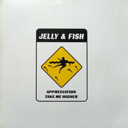 Cover Jelly & Fish - Appreciation / Take Me Higher (12) Schallplatten Ankauf