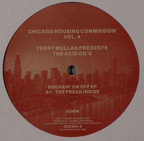Cover Terry Mullan Presents Acid OG's - Chicago Housing Commission Vol. 4: Breakin' Em Off EP (12, EP) Schallplatten Ankauf