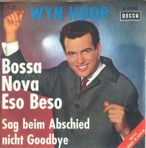 Cover Wyn Hoop - Bossa Nova Eso Beso (7, Single) Schallplatten Ankauf