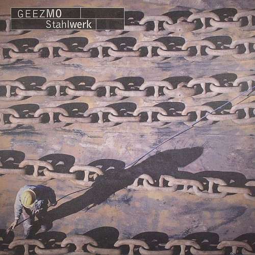 Cover Geezmo - Stahlwerk (12) Schallplatten Ankauf
