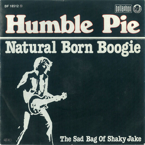 Cover Humble Pie - Natural Born Boogie (7, Single, RE) Schallplatten Ankauf