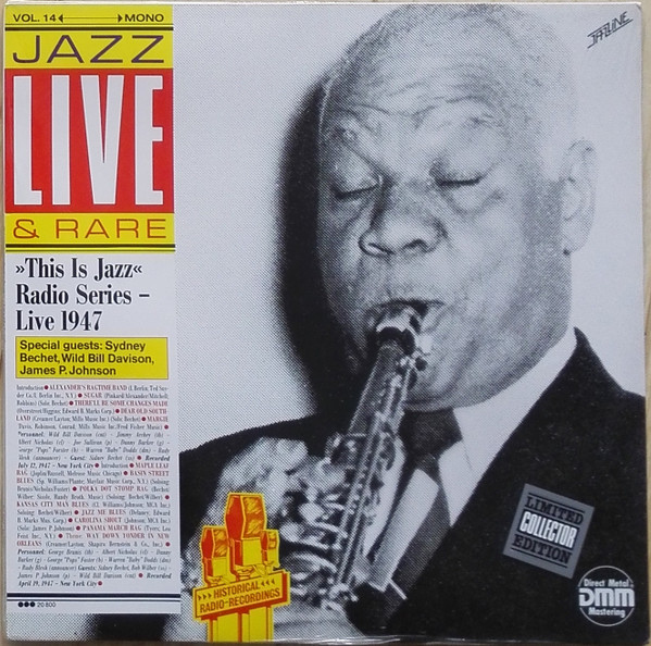Cover Sydney Bechet*, Wild Bill Davison, J.J. Johnson - Jazz Live And Rare - Live 1947 (LP, Comp, Mono, Ltd) Schallplatten Ankauf