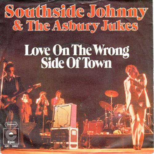 Cover Southside Johnny & The Asbury Jukes - Love On The Wrong Side Of Town (7, Single) Schallplatten Ankauf