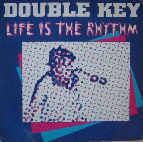 Cover Double Key (2) - Life Is The Rhythm (12) Schallplatten Ankauf