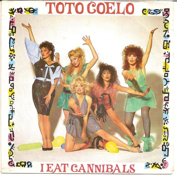 Cover zu Toto Coelo - I Eat Cannibals (7) Schallplatten Ankauf