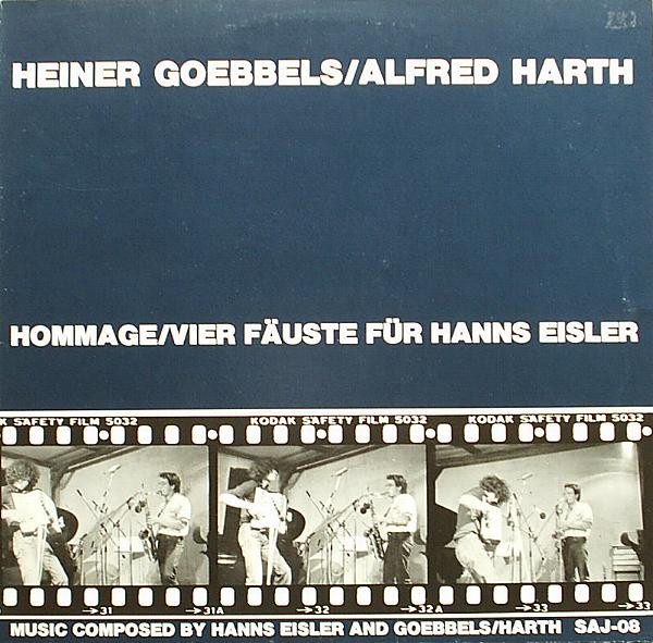 Cover Heiner Goebbels / Alfred Harth - Hommage / Vier Fäuste Für Hanns Eisler (LP, Album) Schallplatten Ankauf