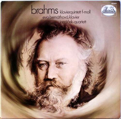 Cover Johannes Brahms ‧ Eva Bernáthová ‧ Janáček Quartet - Klavierquintett F-moll Op. 34 (LP) Schallplatten Ankauf