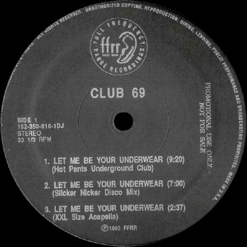 Bild Club 69 - Let Me Be Your Underwear (12, Promo) Schallplatten Ankauf