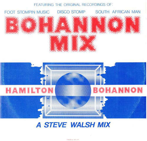 Cover Hamilton Bohannon - Bohannon Mix - A Steve Walsh Mix (12, P/Mixed) Schallplatten Ankauf