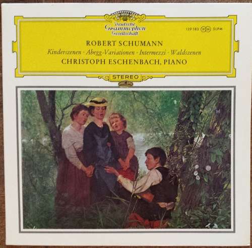 Cover Robert Schumann - Christoph Eschenbach - Kinderszenen - Abegg Variationen - Intermezzi - Waldszenen (LP, Album) Schallplatten Ankauf
