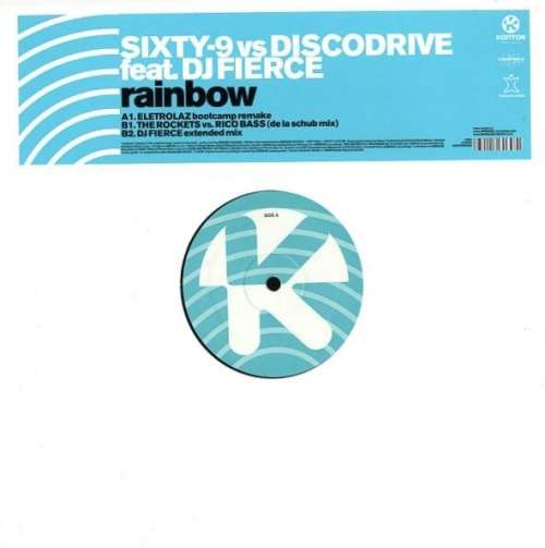 Cover Sixty-9 vs. Discodrive - Rainbow (12) Schallplatten Ankauf